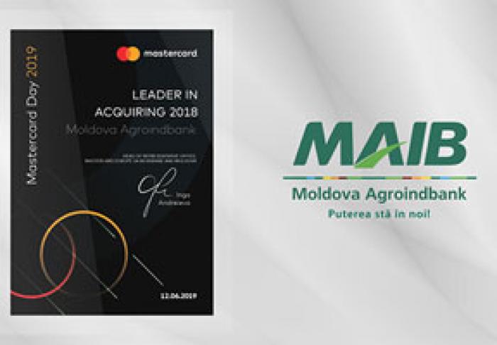 MAIB – “Leader in Acquiring 2018”, fiind banca lider în acceptarea cardurilor, potrivit Mastercard