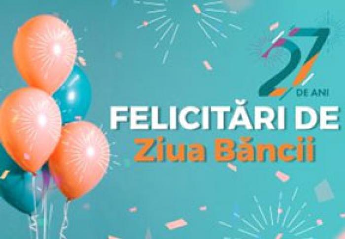 FINCOMBANK ÎMPLINEŞTE 27 DE ANI
