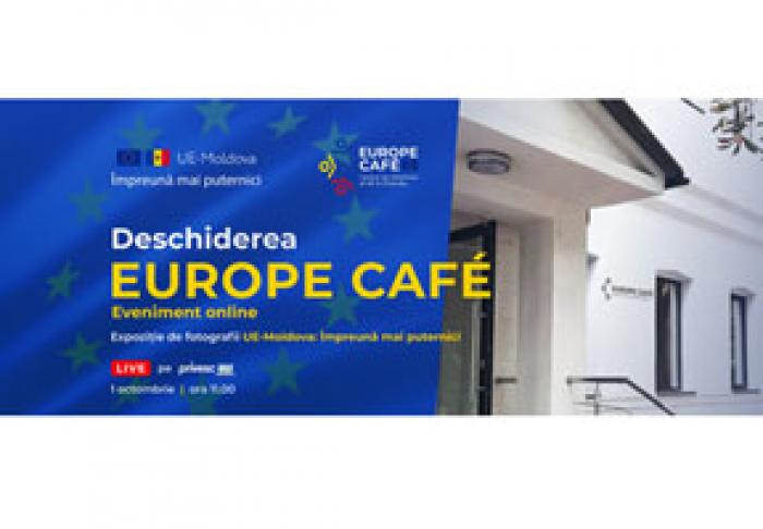 LA CHIŞINĂU A FOST DESCHIS CENTRUL INFORMAŢIONAL - EUROPE CAFE