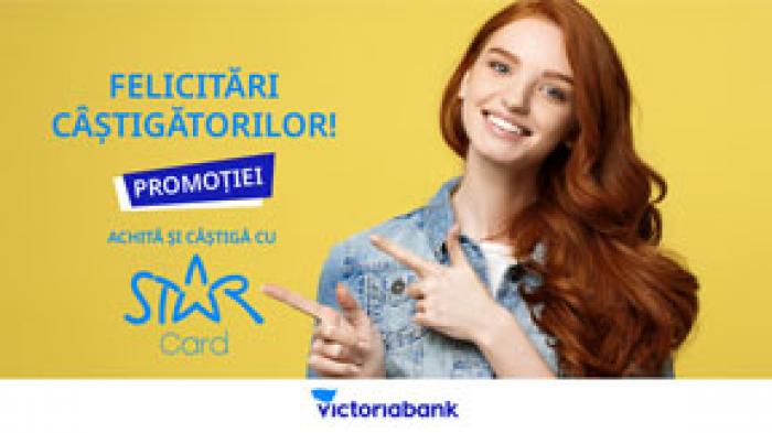 PROMOȚIA „ACHITĂ ȘI CÂȘTIGĂ CU STAR CARD” DE LA VICTORIABANK A BUCURAT CÂȘTIGĂTORII CU PREMII DE PÂNĂ LA 50 000 DE LEI
