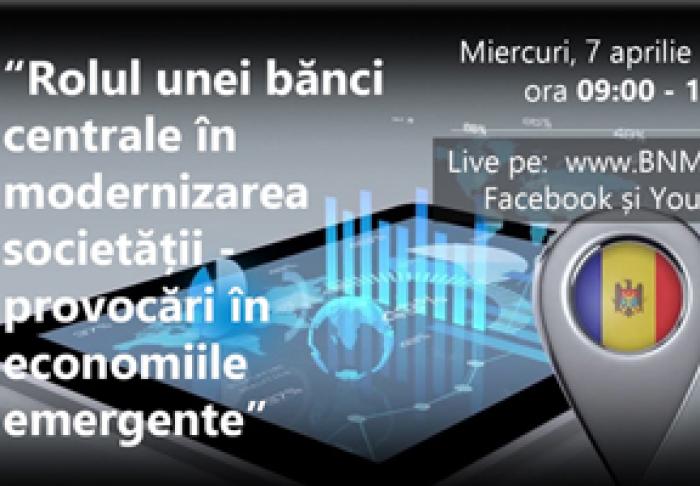 BNM PE 7 APRILIE ORGANIZEAZĂ O MASĂ ROTUNDĂ DESPRE ROLUL UNEI BĂNCI CENTRALE ÎN MODERNIZAREA SOCIETĂŢII COMPANIEI