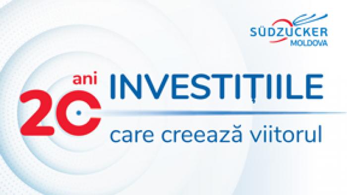 20 DE ANI DE ACTIVITATE SÜDZUCKER-MOLDOVA. INVESTIȚIILE CARE CREAZĂ VIITORUL