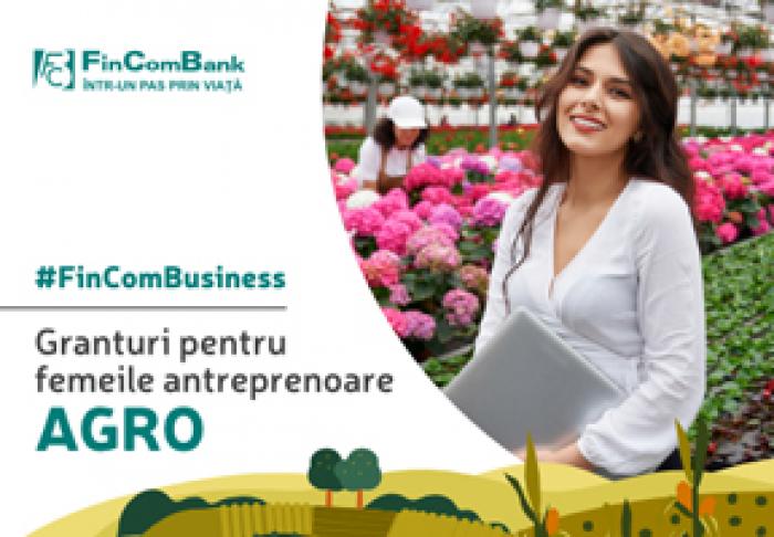 #FINCOMBUSINESS: NOI GRANTURI PENTRU FEMEILE ANTREPRENOARE DIN DOMENIUL BUSINESSULUI AGRO
