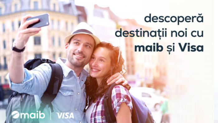 ​DESCOPERĂ DESTINAȚII NOI CU MAIB ȘI VISA