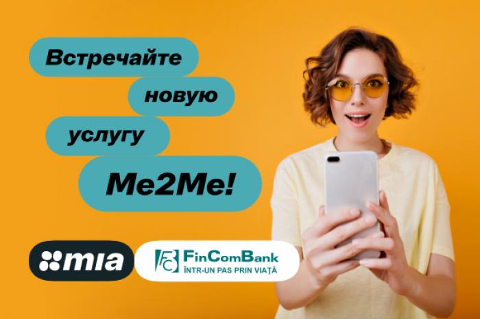 ​FINCOMBANK: ВСТРЕЧАЙТЕ УСЛУГУ ME2ME В СЕРВИСЕ MIA МГНОВЕННЫЕ ПЛАТЕЖИ!