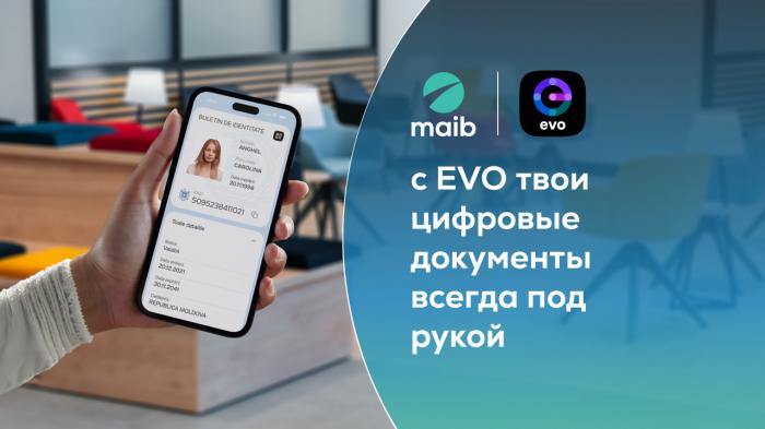 EVO для действующих клиентов maib – шаг вперед в оцифровке банковских услуг