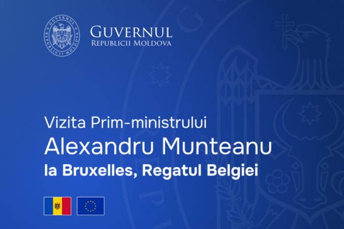 ПРЕМЬЕР-МИНИСТР АЛЕКСАНДРУ МУНТЯНУ НАХОДИТСЯ С ВИЗИТОМ В БРЮССЕЛЕ
